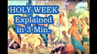 HOLY WEEK Explained in 3 Min. 🙏 What You Need to Know about the Holiest Season in the Church Year!
