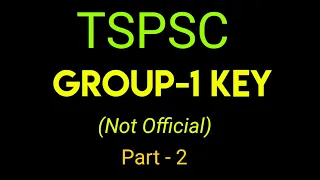 TSPSC Group 1 prelims KEY Paper Analysis 2023 | Group 1 prelims  | Not official  | June 11th Part 2
