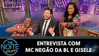 Entrevista com Mc Negão da BL e Gisele | The Noite (06/08/20)