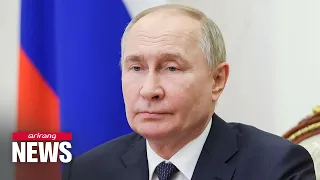 Putin appreciates S. Korea not directly supplying weapons to Ukraine; warns Russia could provide ...