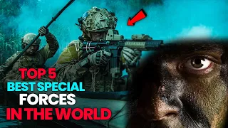 Top 5 Best Special Forces In The World