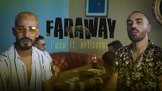 L'Wew ft. @ArtisanMc - Faraway (Clip Officiel, Prod by SamossProd)