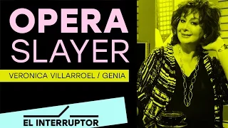 Introducción a la Ópera por Verónica Villarroel - El Interruptor - VIA X