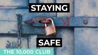 The 10,000 - Episode 64 | How to stay safe with Brian Cribbs