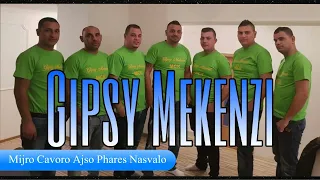 Gipsy Mekenzi - Mijro Cavoro Ajso Phares Nasvalo