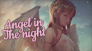 『Daycore』➳ Angel in the night [lyrics]