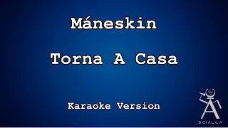 Måneskin - Torna A Casa (KARAOKE)