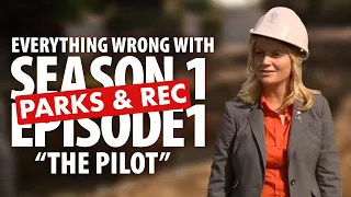 Everything Wrong With Parks & Rec "Pilot"