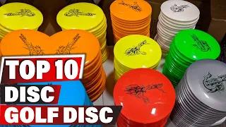 Best Disc Golf Disc In 2023 - Top 10 New Disc Golf Discs Review