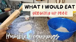 GROWING UP POOR: WHAT I WOULD EAT | FRUGAL MEALS DINNER IDEAS