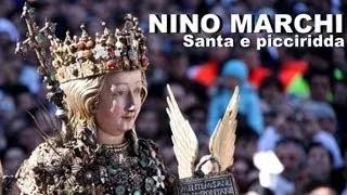 Nino Marchi - Santa E Picciridda