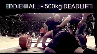 EDDIE HALL - 500kg DEADLIFT  World Record (4.5 min unique angle)