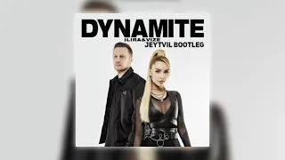 ILIRA & VIZE - Dynamite (Jeytvil Bootleg)