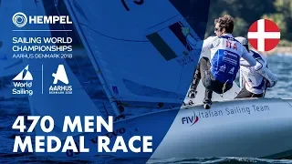 Full 470 Men Medal Race | Aarhus 2018