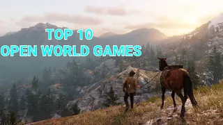 TOP 10 BEST OPEN WORLD GAMES  PC|PS4|PS5|XBOX ONE|XBOX SERIES X/S