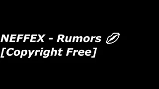 NEFFEX - Rumors (1 HOUR) (LOOP)