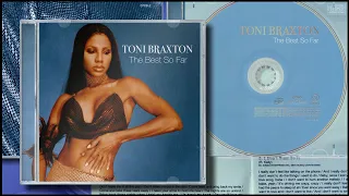 Toni Braxton - The Best So Far (2007, Som Livre, Globo/Sony BMG) - CD Completo