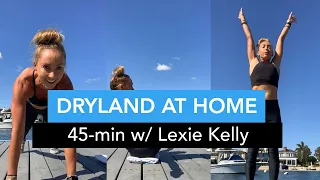 Dryland Workout At Home // 45-Min Swim Inspired Workout w/ Lexie: 3.26.20