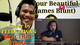 Your Beautiful | James Blunt | Cover by FELIX IRWAN | REACTION VIDEO BY RenzTV