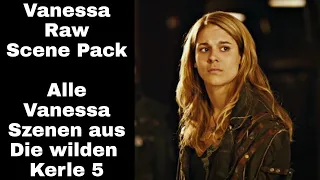 Vanessa - Raw Scene Pack - Die wilden Kerle 5