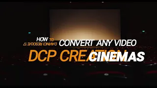 HOW TO CONVERT ANY VIDEO TO DCP CREATION FOR MULTIPLEX CINEMAS IN DAVINCI RESOLVE 17 | 2022