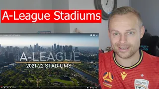 Rob Reacts to... A-League 2021-22 Stadiums