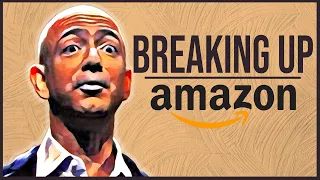 How Would an Amazon Break Up Work | Tech Giant | ENDEVR Explains