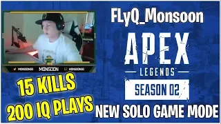 APEX LEGENDS FLyQ_MONSOON 15 KILLS 200 IQ GAMEPLAY