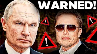 Elon Musk's FINAL WARNING To Vladimir Putin Who is Planning Major Offensive!