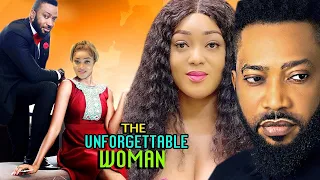 THE UNFORGETTABLE WOMAN Complete Season - NEW MOVIE Fredrick Leonard/Peggy Ovire 2022 Latest Movie