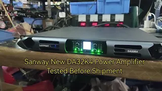 Sanway New DA32K4 Power Amplifier Tested Before Shipment