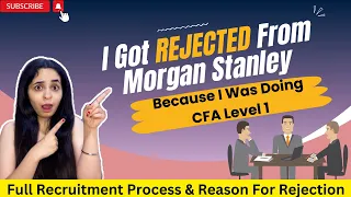 I Got Rejected By Morgan Stanley Because Of Doing CFA Level 1 | Recruitment Process & Aptitude Test