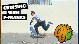 Super Juice Slappies! | CRUISIN With Pat Franklin | OJ Wheels