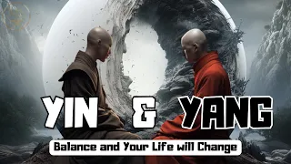 Mastering YIN and YANG | How BALANCE Changes Your Life