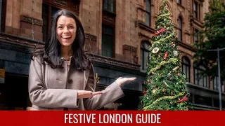 Christmas in London Guide 🎄 Festive Things to Do in London