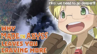 Why Made in Abyss Leaves You Craving More