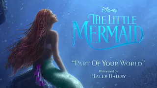 The Little Mermaid (2023) - Part of Your World (Exclusive Music Video)