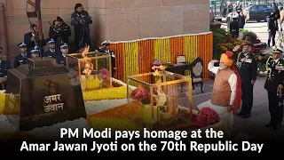 PM Modi pays homage at the Amar Jawan Jyoti on the 70th Republic Day