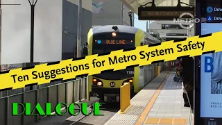 TMN | DIALOUGE/TRANSIT – METRO SAFETY SUGGESTIONS