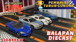 FINAL | BALAPAN DIECAST PALING SERU | TURNAMEN SEASON 3 @HotWheels @jiptedi @3Dbotmaker