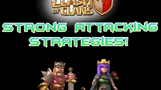 Clash of Clans | Strong Attacking Strategies! Ep 1: LavaLoon(ion), GoValk, GoWiWi