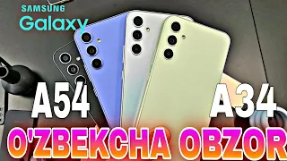 GALAXY A54 A34🔥🔥 -O'ZBEKCHA OBZOR/ TEXNIK XUSUSIYATLAR VA NARXI ⚡⚡/ NARXLARI XAFA QILADI 😱😱😱