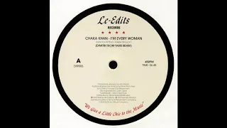 Chaka Khan - I'm Every Woman (Dimitri From Paris Remix)