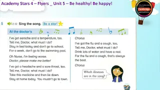 Academy Stars 4 _ Unit 5 - Be healthy! Be happy! _ Lesson 1 - Vocabulary _ At the doctor's - song