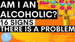 Am I an alcoholic? 16 Signs of a high functioning alcoholic, do you need to stop drinking?