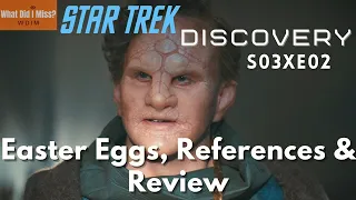 Star Trek: Discovery Season 3 Episode 2 - Recap, Review, Breakdown & Easter Eggs