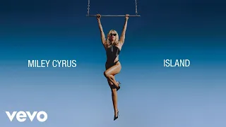 “Island” Майлі Сайрус , переклад пісні на українську. “Island”Miley Cyrus (text and Ukr translation)