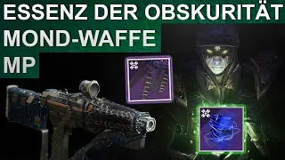 Destiny 2 Mond Waffe: MP, Essenz der Obskurität, Verwitterte Federn Guide (Deutsch/German)