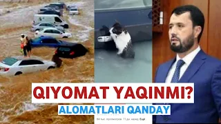 QIYOMAT YAQINMI? ALOMATLARI QANDAY ABROR MUXTOR ALIY