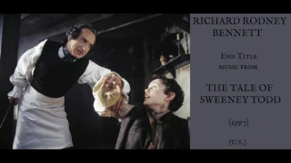 Richard Rodney Bennett: music from The Tale of Sweeney Todd (1997)